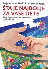 Šta je najbolje za vaše dete: zbog čega su vakcine bezbedne i spasonosne